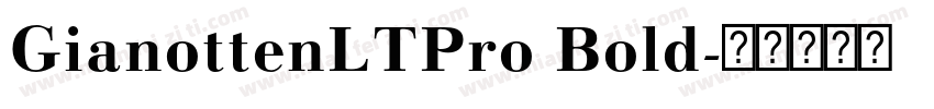 GianottenLTPro Bold字体转换